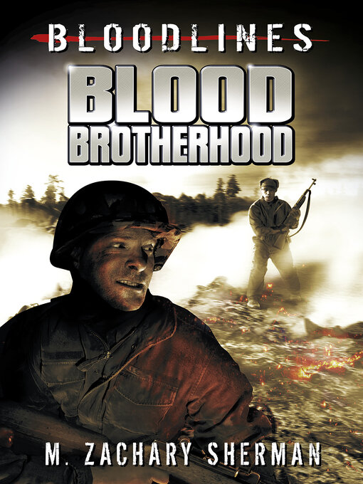 Title details for Blood Brotherhood by M. Zachary Sherman - Available